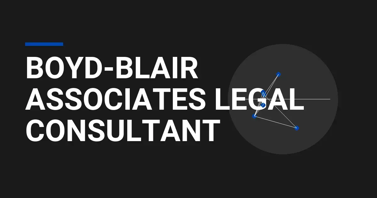 Boyd-Blair Associates Legal Consultant