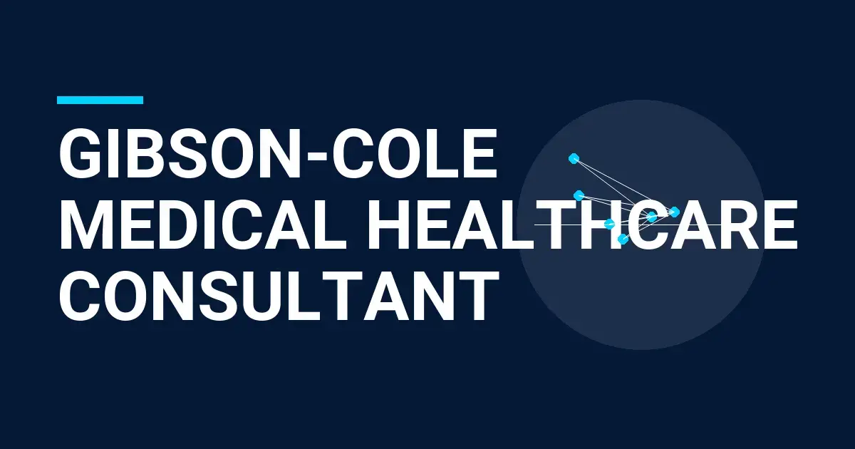 Gibson-Cole Medical Healthcare Consultant