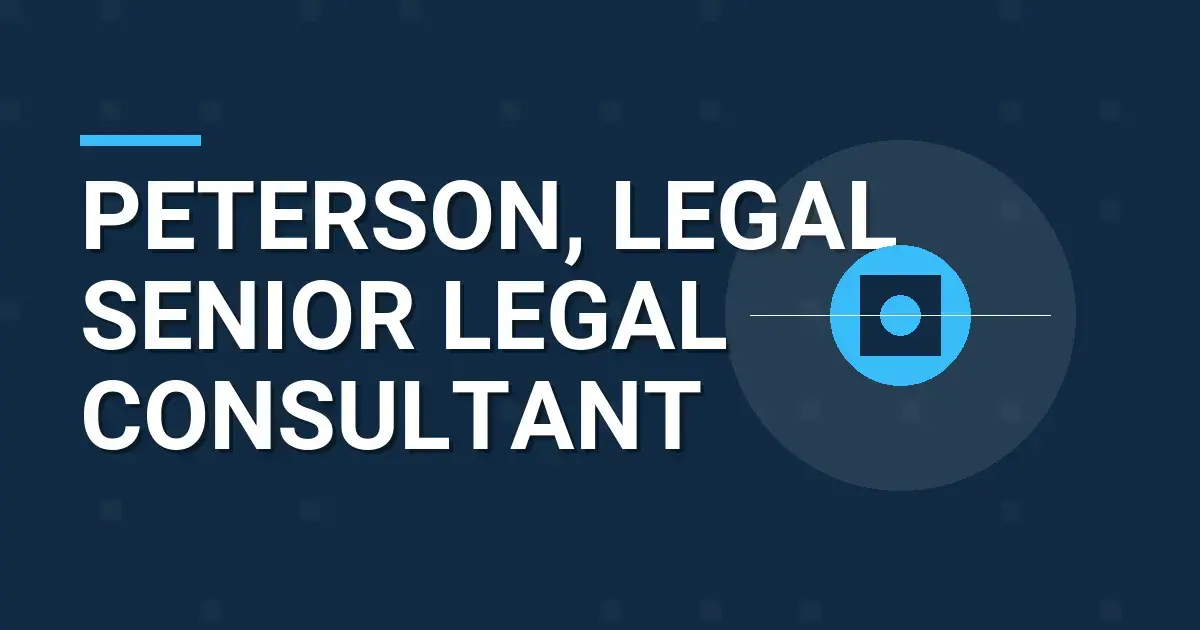 Peterson, Legal Senior Legal Consultant