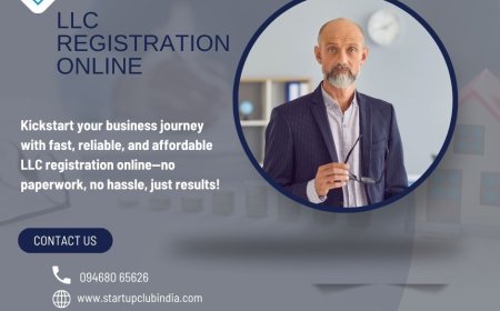 LLC Registration Online – Fast & Easy with StartupClubIndia