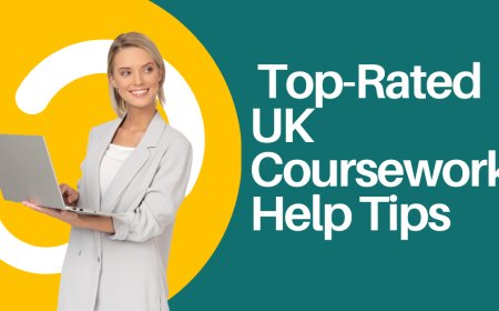 Top-Rated UK Coursework Help Tips for 2025