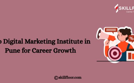Top Digital Marketing Institute in Pune for Career Growth: Skillfloor