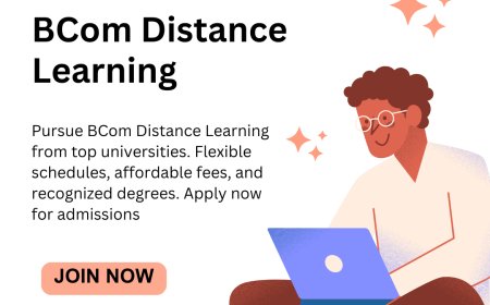 BCom Distance Education: A Flexible and Affordable Way to Earn Your Degree