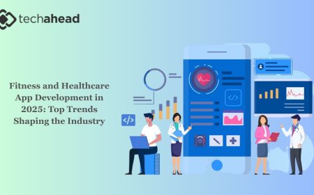 Fitness and Healthcare App Development in 2025: Top Trends Shaping the Industry