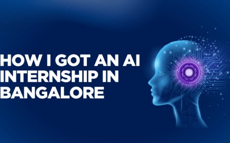 How I Got an AI Internship in Bangalore With No Experience