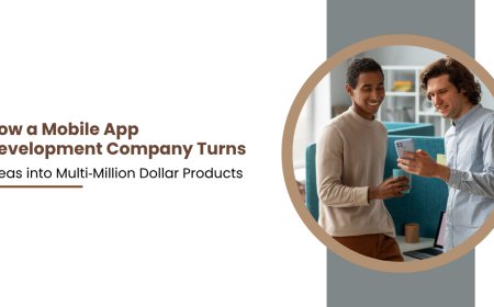 How a Mobile App Development Company Turns Ideas into Multi‑Million Dollar Products