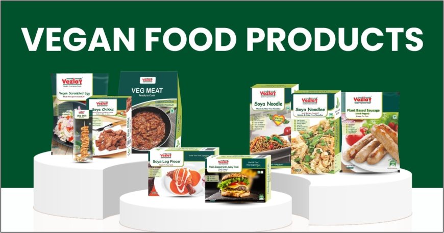 Discover the Future of Plant-Based Living with Vezlay Vegan Products