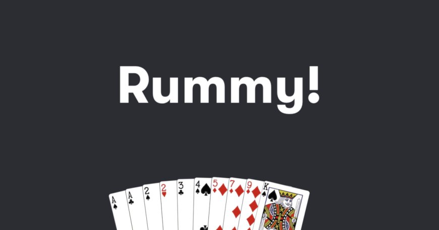 How to Play Rummy Online and Win Real Cash Prizes