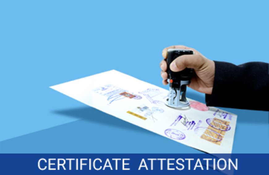 How to Get Certification UAE Embassy Attestation Done Without the Stress